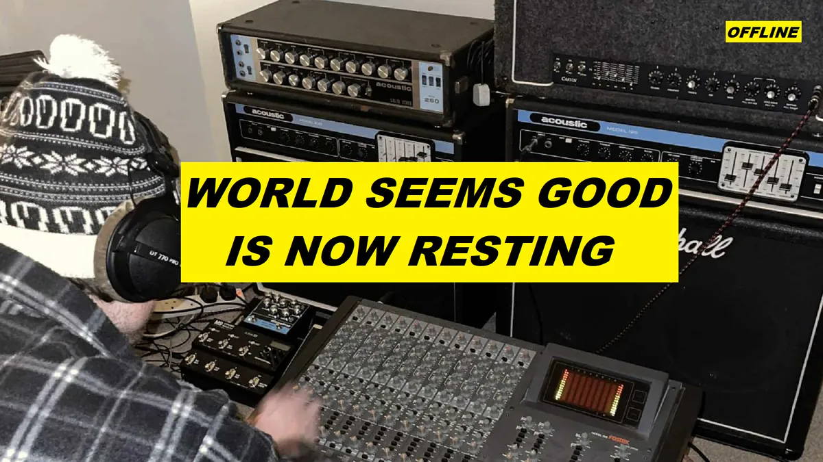 world_seems_good