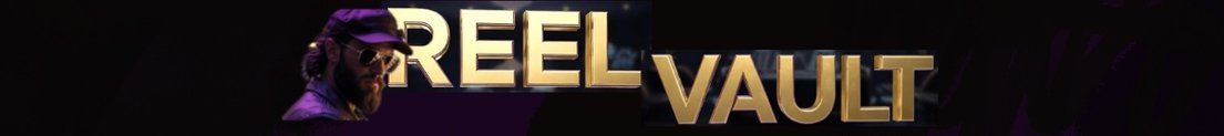 ReelVault
