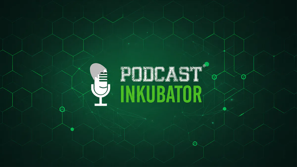 Podcast_Inkubator