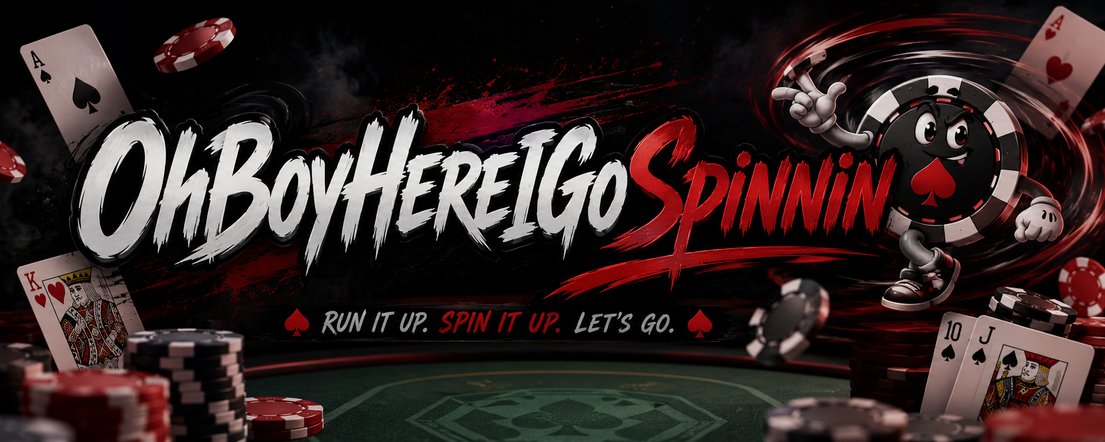 OhBoyHereIGoSpinnin