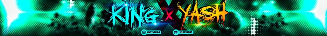 KINGYASHLIVE