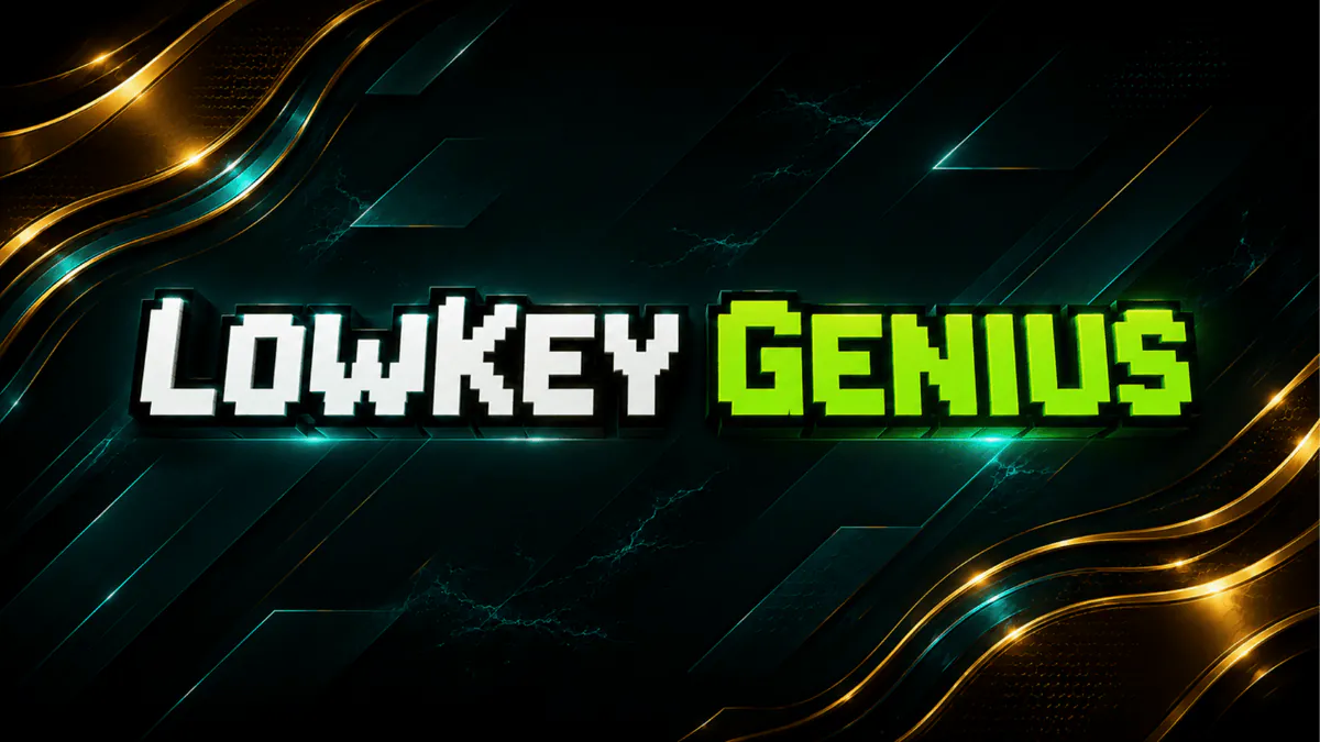 low_key_genius