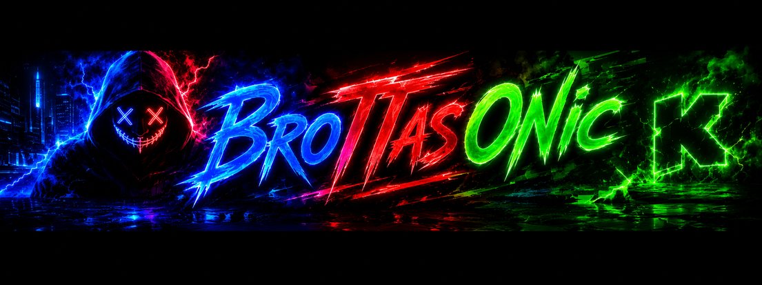 BroTTasONic