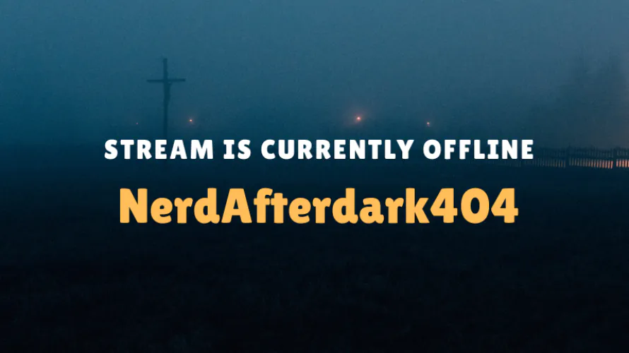 NerdAfterDark404