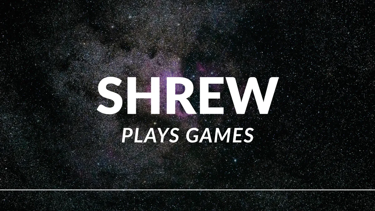 shrewplaysgames