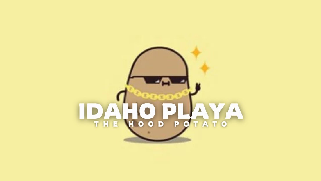 IdahoPotato713