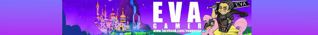 EVAGAMERch