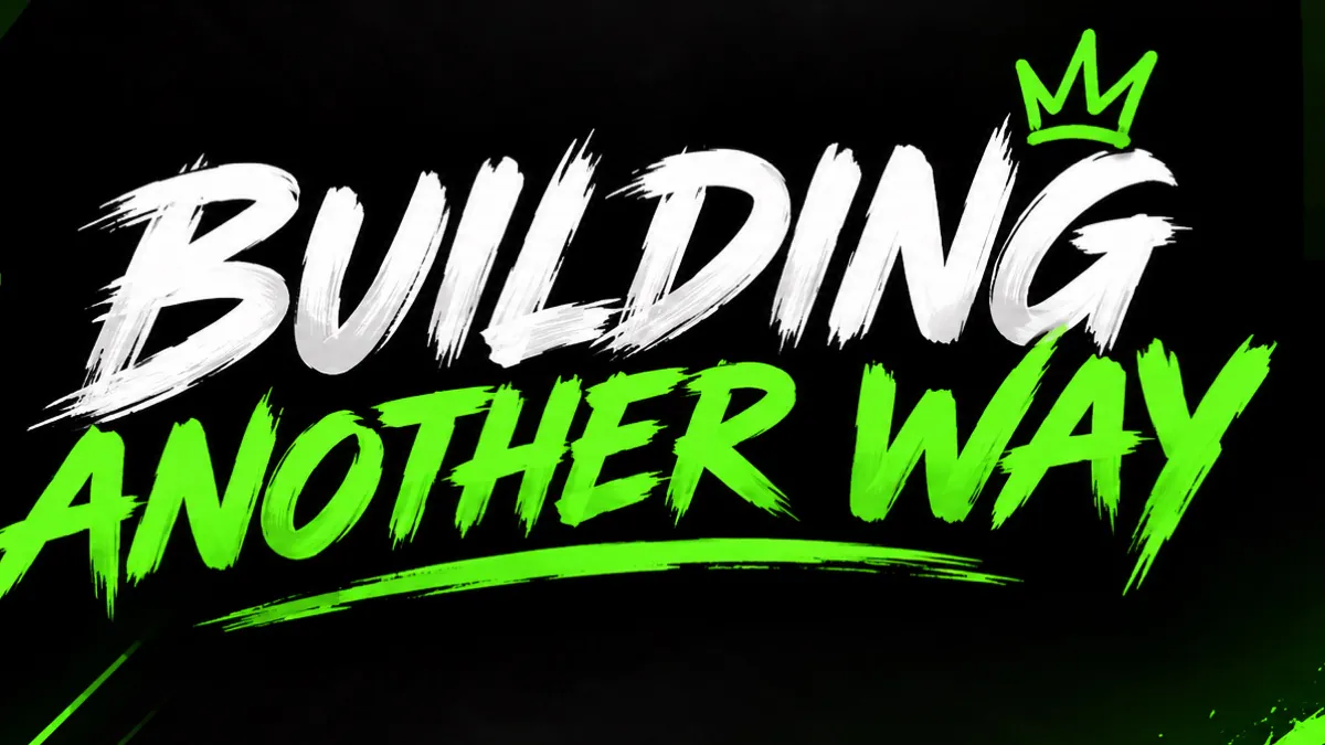 BuildingAnotherWay