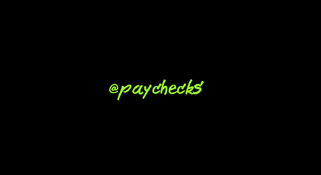 Kick banner for @paychecks
