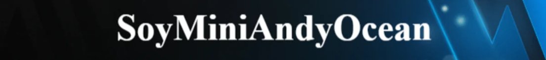 SoyMiniAndyOcean