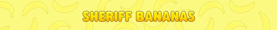 SheriffBananas