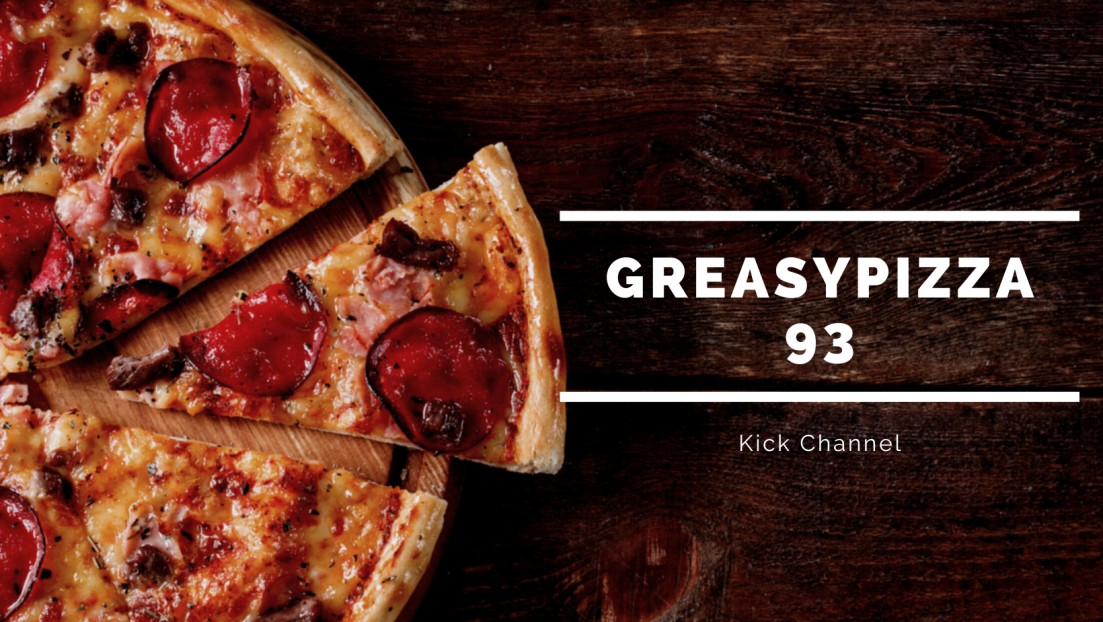 GreasyPizza93