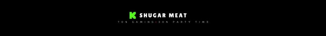 ShugarMeat