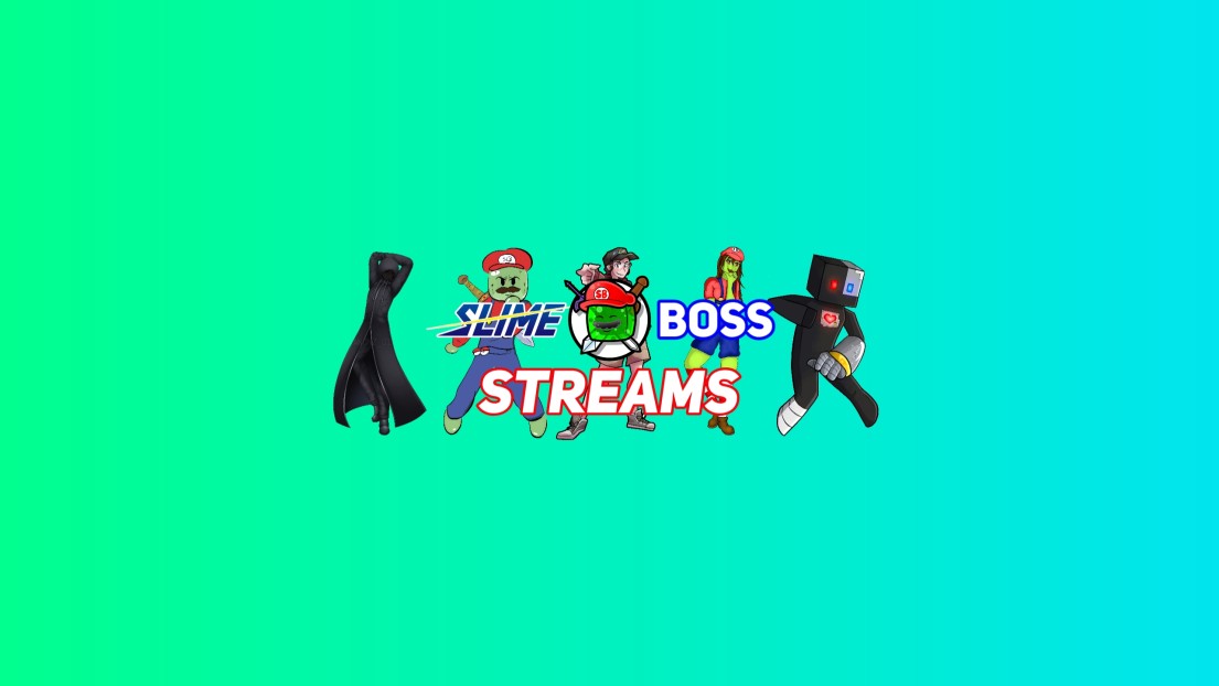 SlimeBossStreams