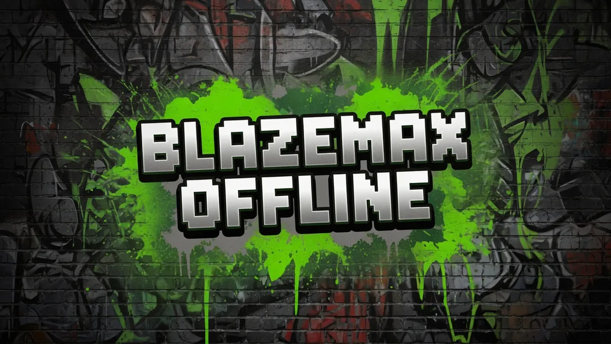 BlazeMax