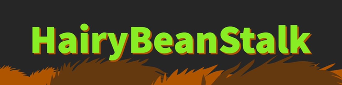 HairyBeanStalk