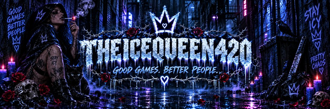 TheIceQueen420