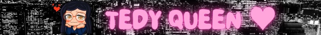 TedyQueen