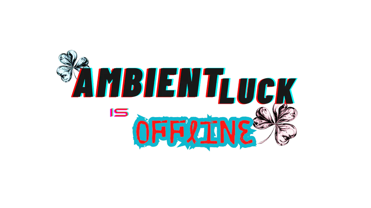 AmbientLuck