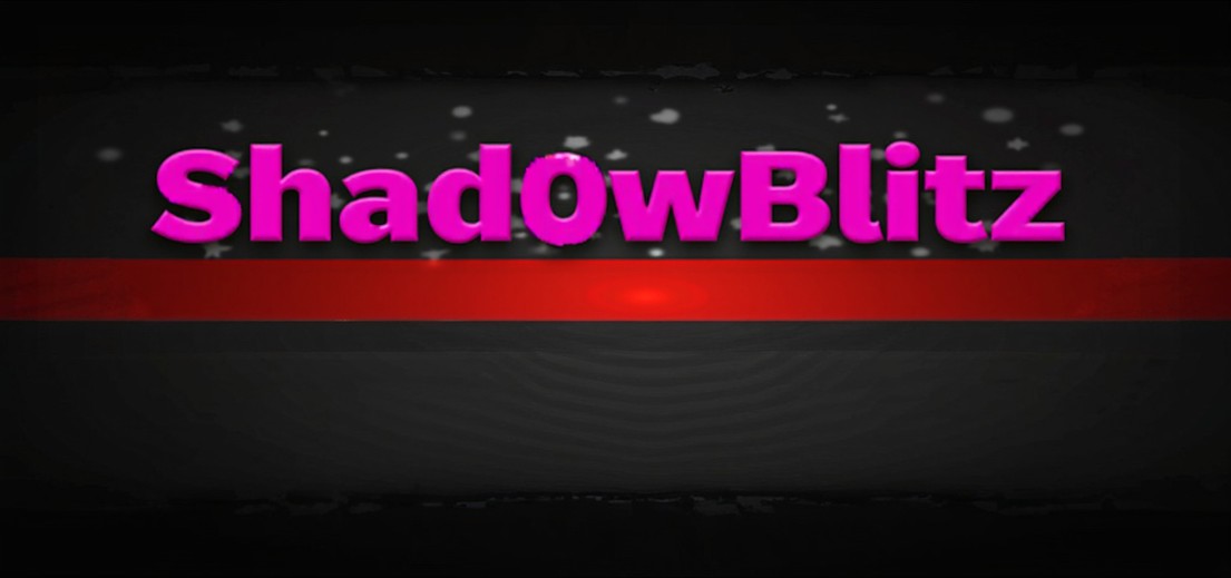 Shad0wBlitz