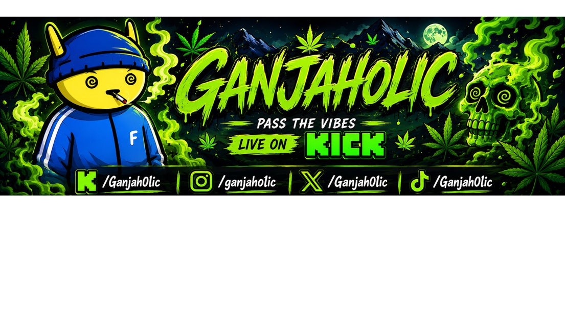 Ganjaholic