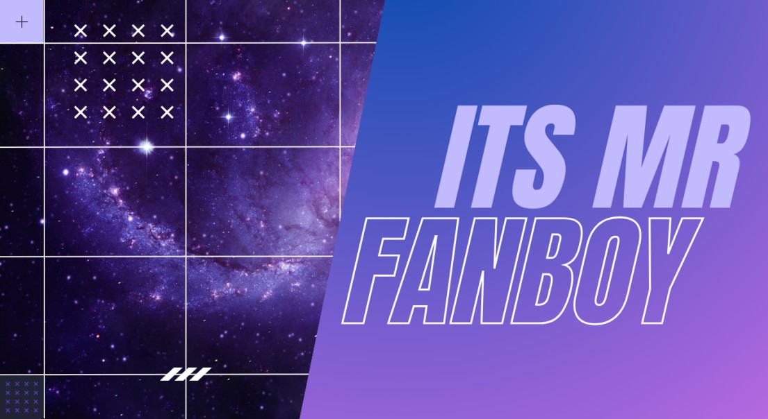 ItsMrFanboy