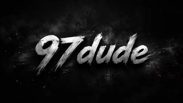 97Dude
