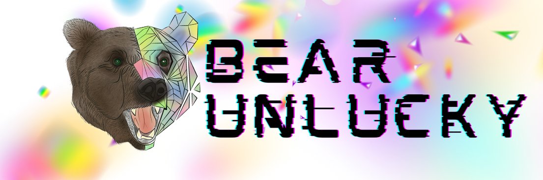 Bearunlucky