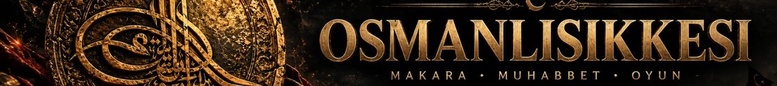 osmanlisikkesi