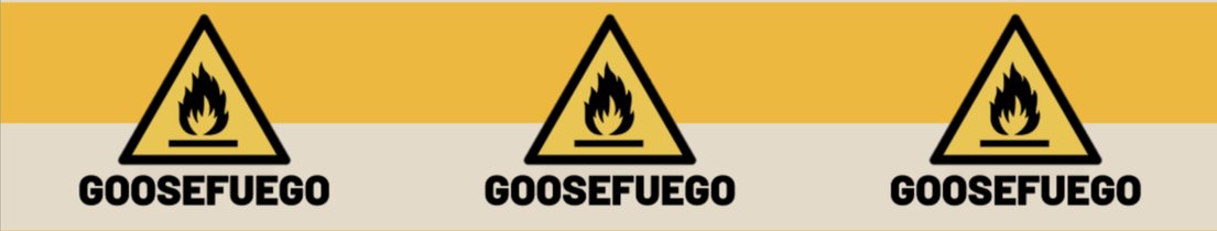 GooseFuego
