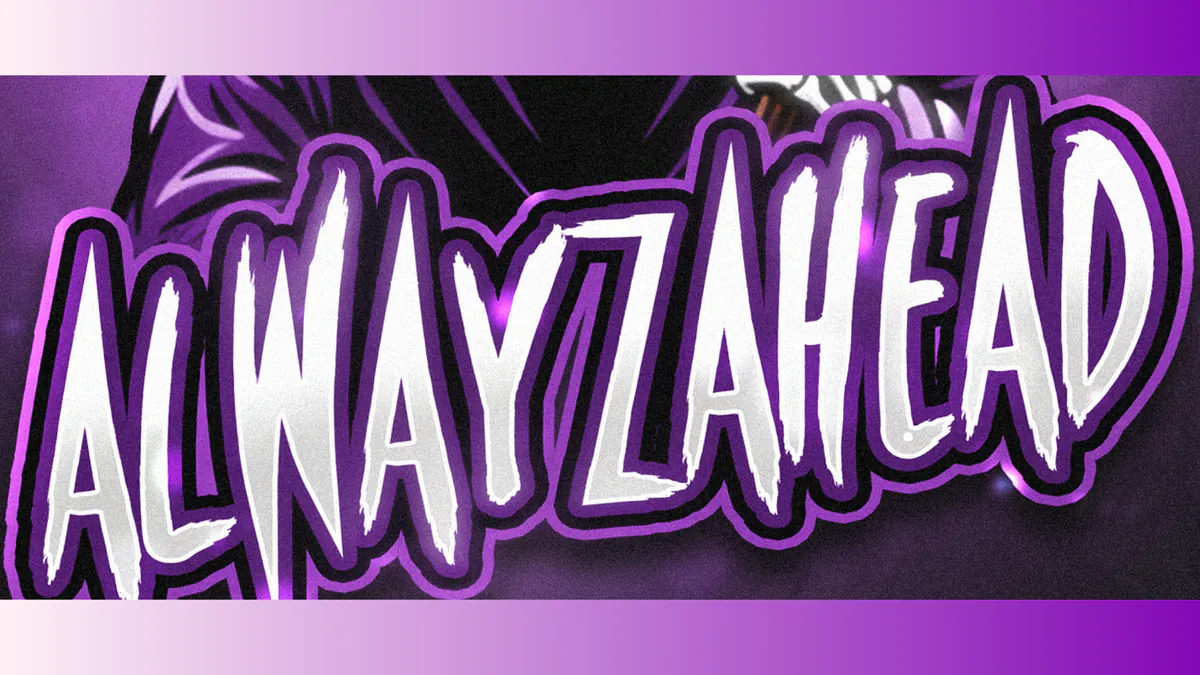 ALWAYZAHEAD