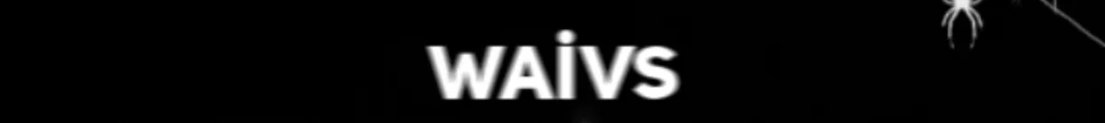 waivss