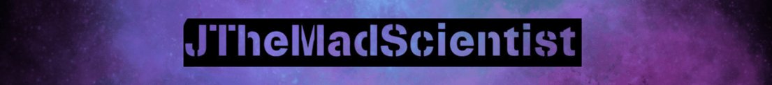 JtheMadScientist
