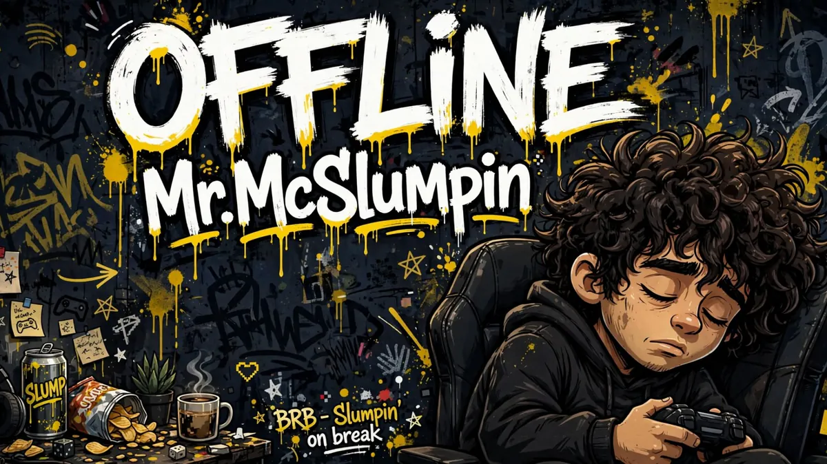 MrMcSlumpin