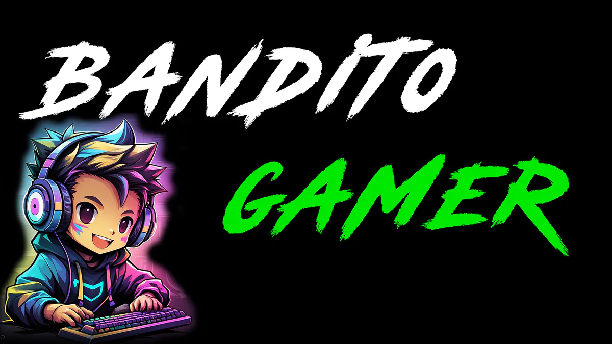 BanditoGamer