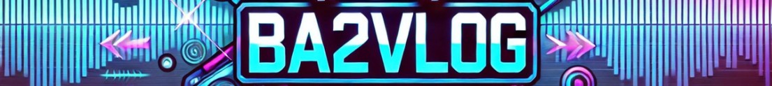 Ba2vlog