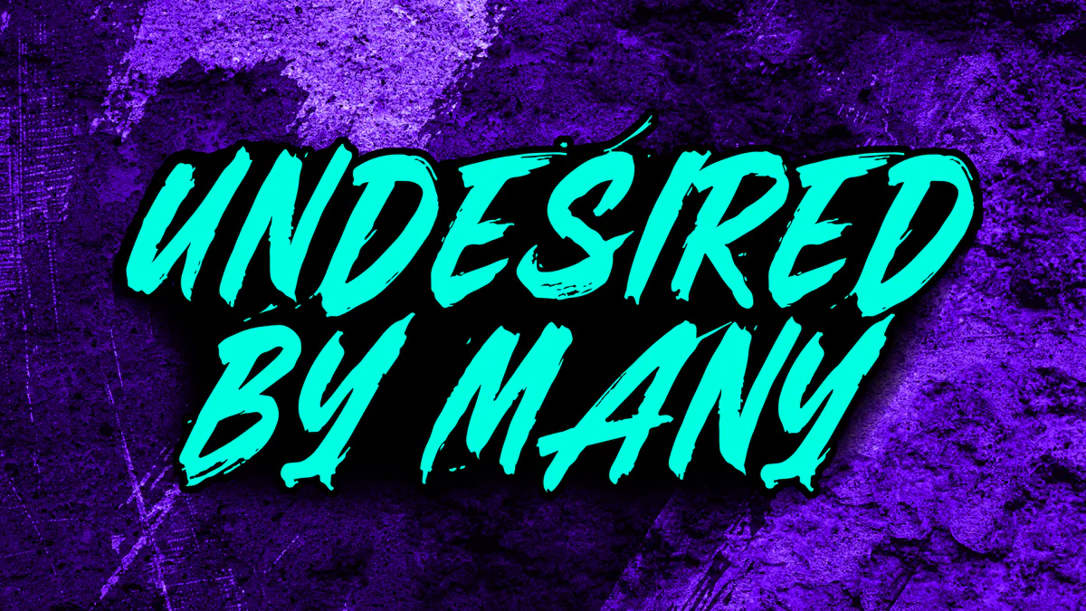 UndesiredByMany