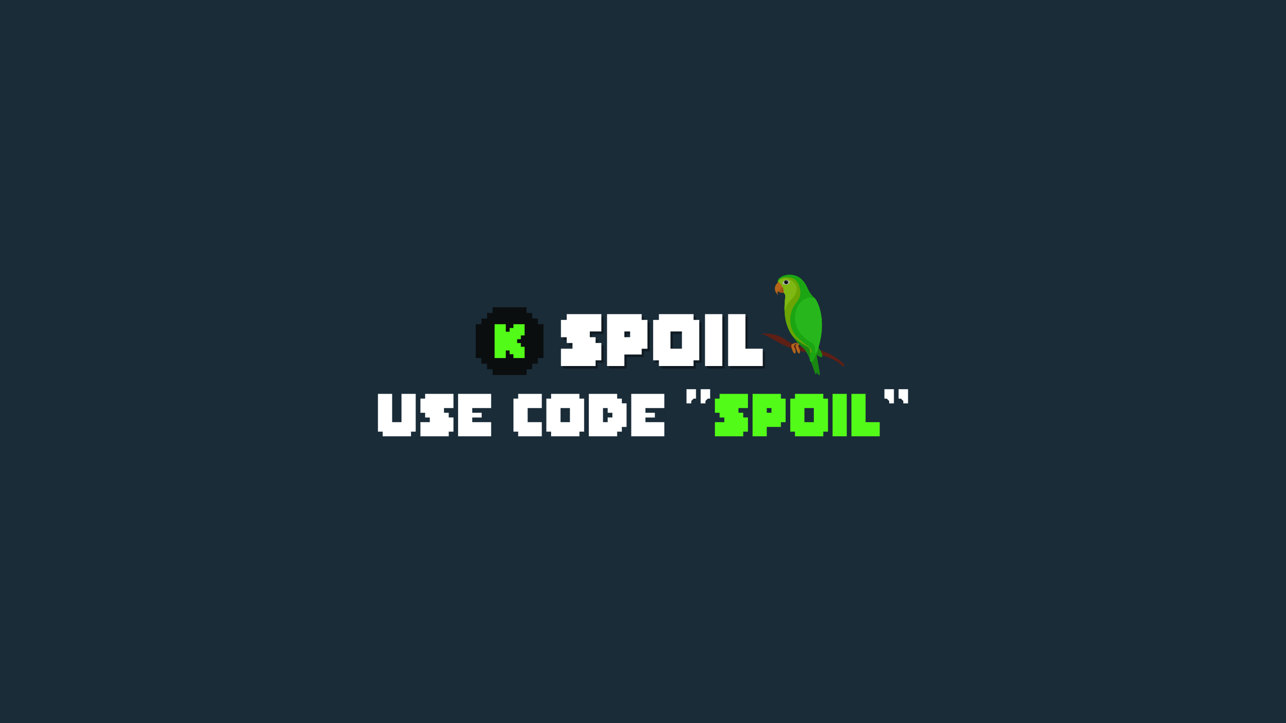 Kick banner for @spoil