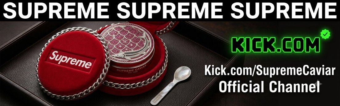 SupremeCaviar