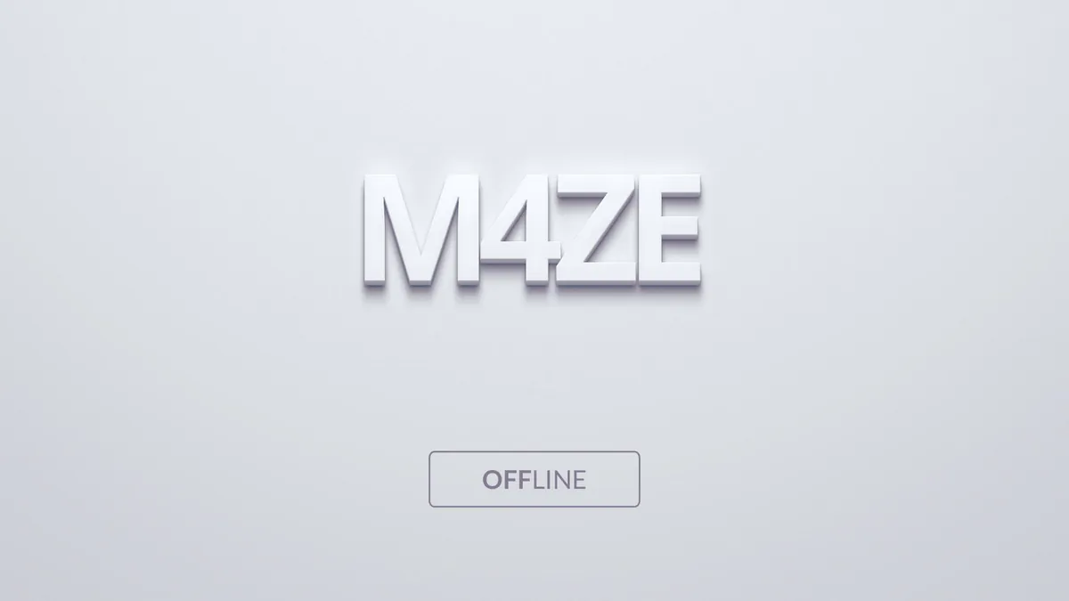 M4ZE