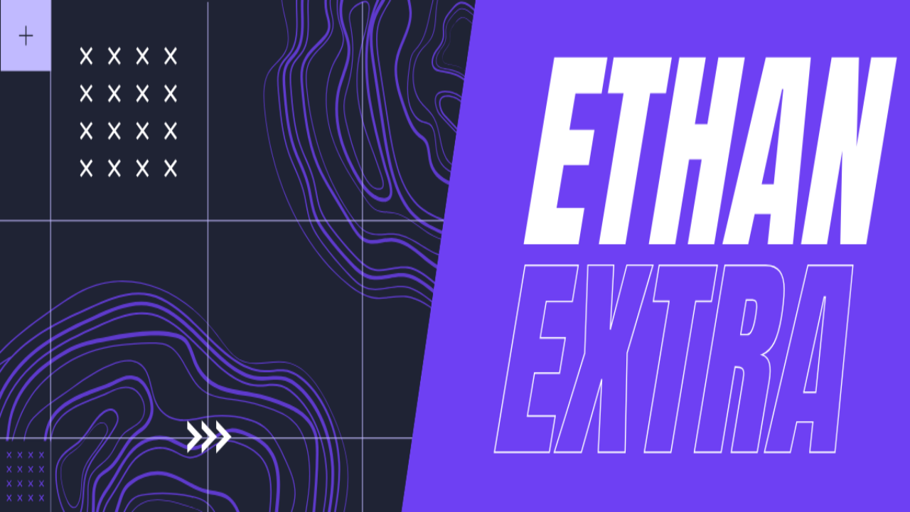 Ethan_Extra Stream - Watch Live on Kick