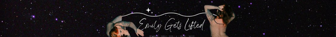 EmilyGetsLifted
