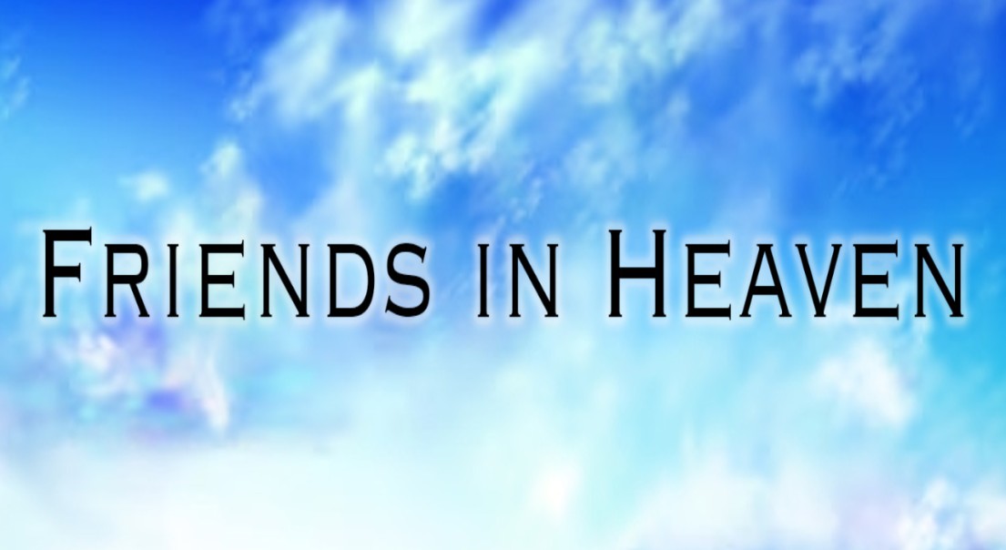 FriendsInHeaven