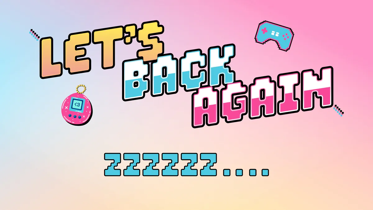 LetsBackAgain