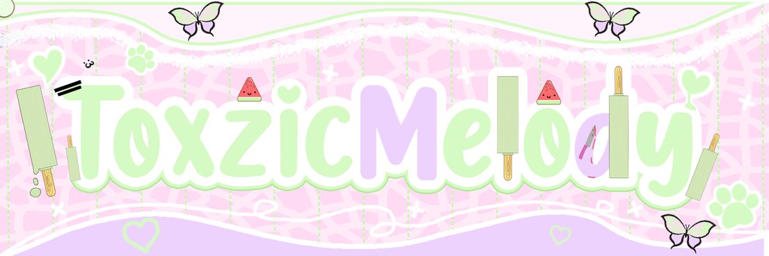 ToxzicMelody