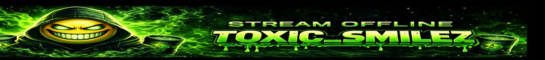 TOXIC_SMILEZ