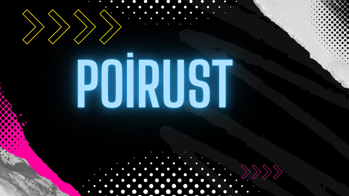 Poirust
