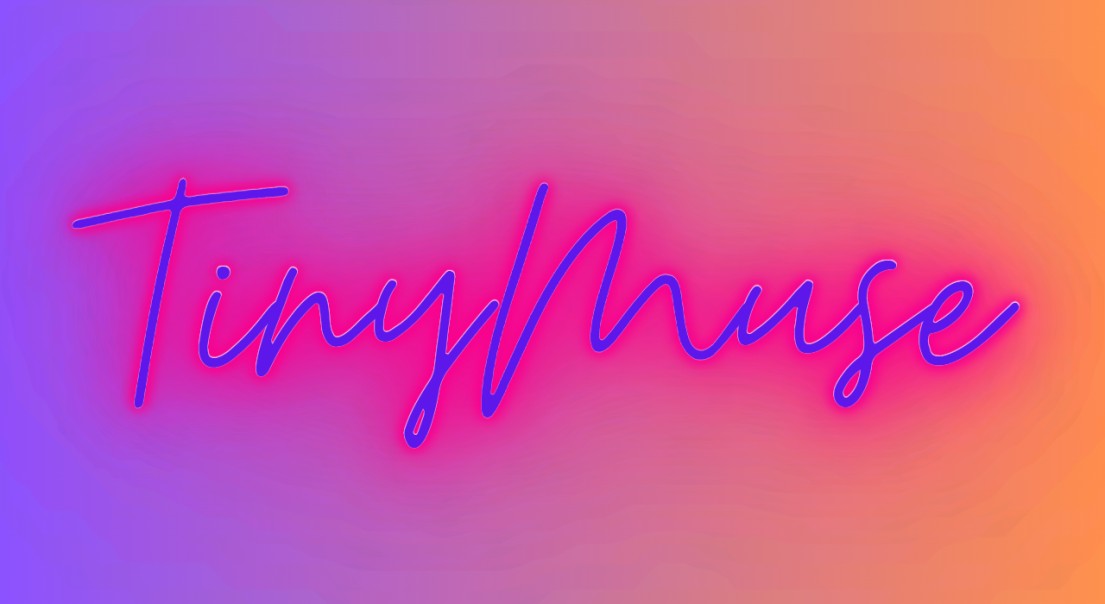 TinyMuse