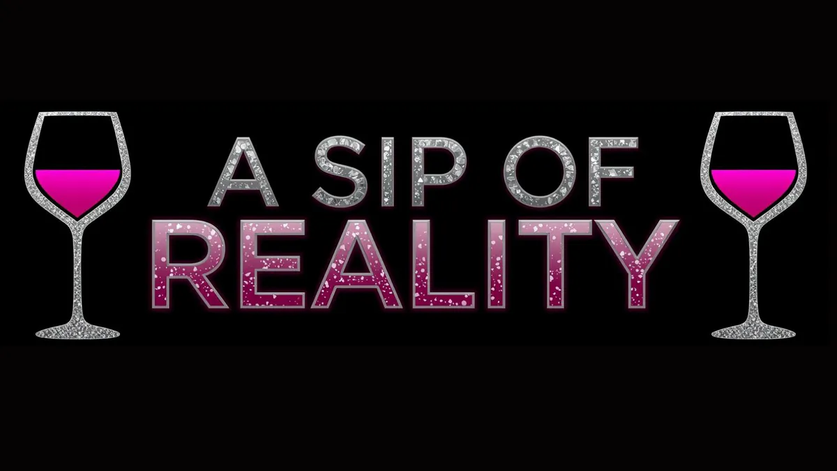 a_sip_of_reality