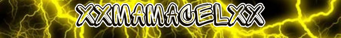 xxmamacelxx